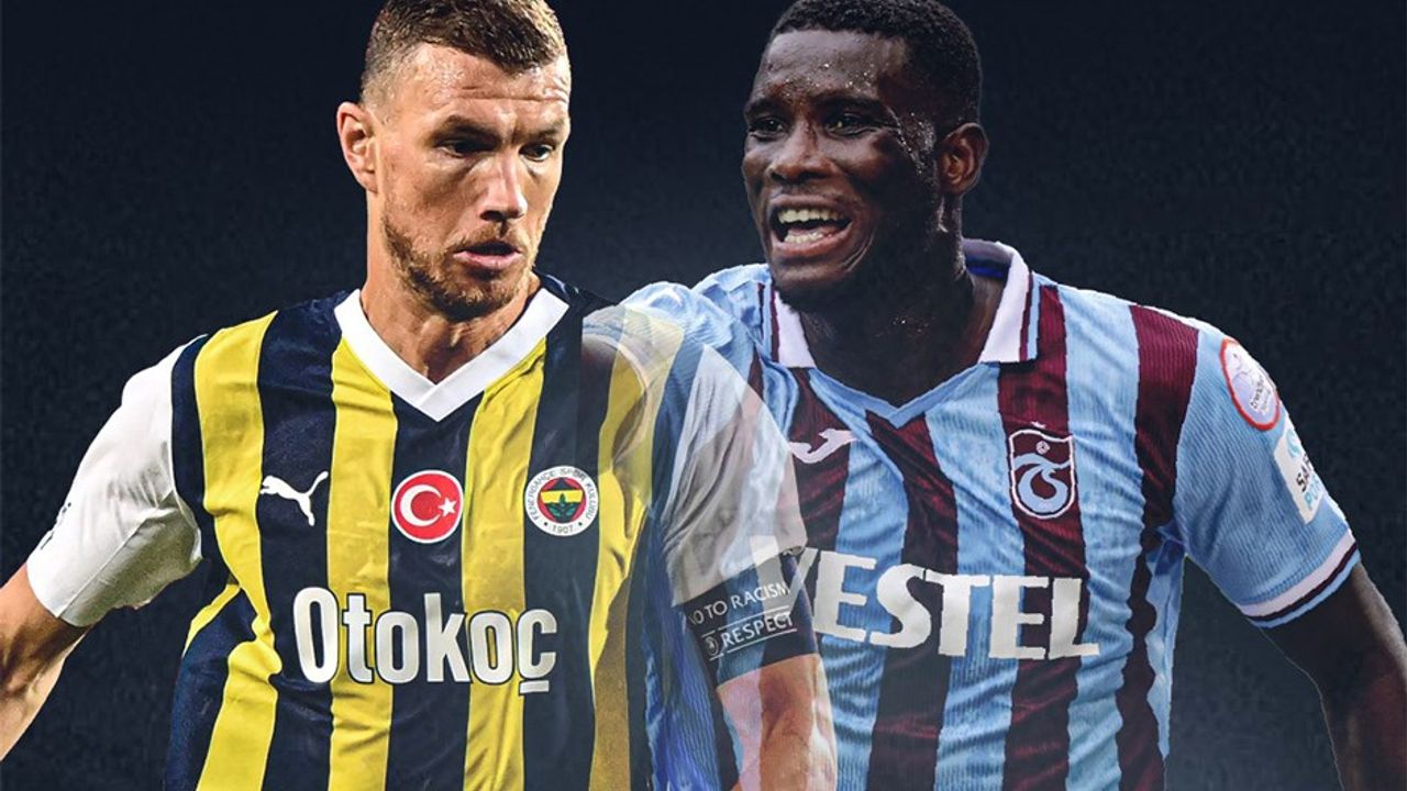 Trendyol Süper Lig Fenerbahçe-Trabzonspor maçı ne zaman, saat kaçta, hangi kanalda ?