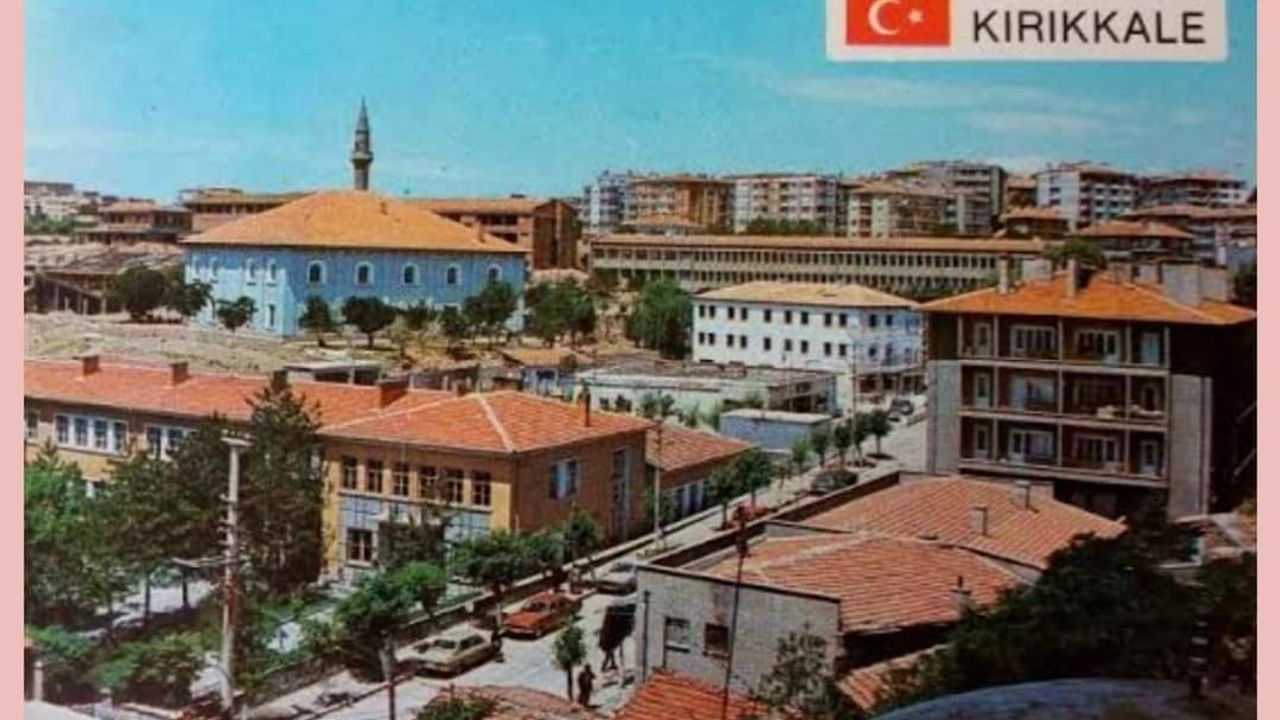 Bir zamanlar Kırıkkale