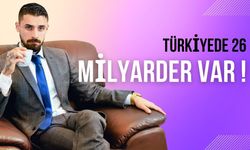 Türkiye'de Milyarder Sayısı 26'ya Yükseldi, Ancak ABD Zirvede!