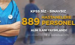 İş Arayanlar! Sınavsız Sağlık Personeli Alımı