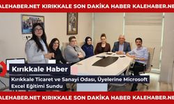 Kırıkkale Ticaret ve Sanayi Odası, Üyelerine Microsoft Excel Eğitimi Sundu