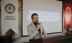 Osmanlı Teşkilatı Kırıkkale'de büyüyor