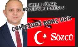 Başkan Ahmet  Önal Sözcü'ye Konuştu