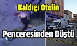 Kaldığı Otelin Penceresinden Düşen Genç Kadın Öldü