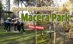 Macera Park Kırıkkale: Doğa ve Eğlence Bir Arada