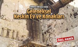 Geleneksel Keskin Ev ve Konakları