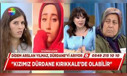 Kayıp Dürdane Kırıkkale’de Bulundu