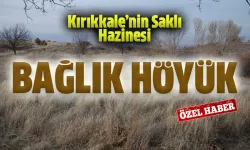 Kırıkkale’nin Saklı Tarihi: Bağlık Höyük