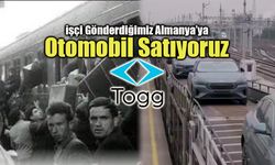 64 Yıl Sonra Tarih Tekrar Yazıldı: Türkiye, Almanya’ya Togg İhraç Etti