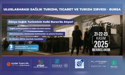 Dünya Sağlık Turizminin Kalbi Bursa’da Atacak!
