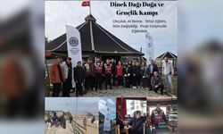 Dinek Dağı’nda Gençler Doğayla ve Gelenekle Buluştu