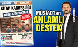 Kırıkkale MÜSİAD’tan Kitap Kampanyasına Destek