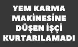 İşçi feci şekilde can verdi