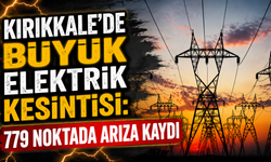 Kırıkkale'de Büyük Elektrik Kesintisi