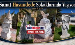 Hasandede’de Taşa İşlenen Sanat Yaşatılıyor