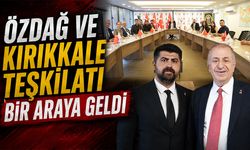 Özdağ ve Kırıkkale Teşkilatı Bir Araya Geldi