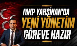 MHP Yahşihan’da Yeni Yönetim Belirlendi