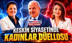 Keskin Siyasetinde Kadınlar Düellosu