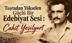 Taşranın Sessiz Şairi: Cahit Yeşilyurt’un Edebiyat Yolculuğu