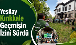 Yeşilay Kırıkkale Geçmişin İzini Sürdü