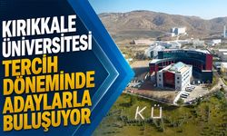Kırıkkale Üniversitesi Tercih Döneminde Adaylarla Buluşuyor