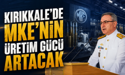 Kırıkkale'de MKE'nin Üretim Gücü Artacak