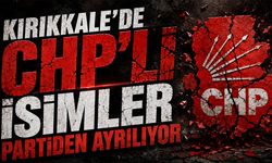 Kırıkkale'de CHP'li İsimler Partiden Ayrılıyor