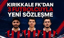 Kırıkkale FK'dan 3 Futbolcuyla Yeni Sözleşme