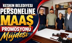 Keskin Belediyesi Personeline Maaş Promosyonu Müjdesi