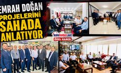 Emrah Doğan Projelerini Sahada Anlatıyor