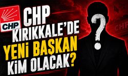 CHP Kırıkkale'de Yeni Başkan Kim Olacak?
