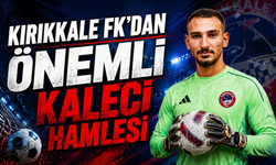 Kırıkkale FK'dan Önemli Kaleci Hamlesi