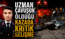 Uzman Çavuşun Öldüğü Kazada Kritik Gelişme