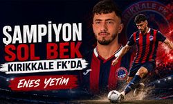 Şampiyon Sol Bek Kırıkkale FK'da