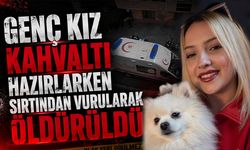 Genç Kız Kahvaltı Hazırlarken Sırtından Vurularak Öldürüldü