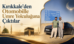 Kırıkkale’den Otomobille Umre Yolculuğuna Çıktılar