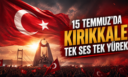 15 Temmuz'da Kırıkkale Tek Ses Tek Yürek