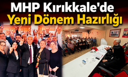 MHP Kırıkkale'de Yeni Dönem Hazırlığı