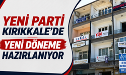 Yeni Parti Kırıkkale'de Yeni Döneme Hazırlanıyor