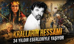 Kralların Ressamı 34 Yıldır Eserleriyle Yaşıyor