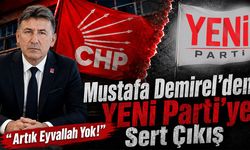 Mustafa Demirel’den YENİ Parti’ye Sert Çıkış