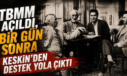 TBMM Açıldı, Bir Gün Sonra Keskin’den Destek Yola Çıktı