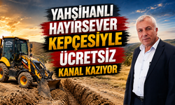 Yahşihanlı Hayırsever Kepçesiyle Ücretsiz Kanal Kazıyor