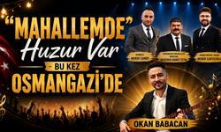 “Mahallemde Huzur Var” Bu Kez Osmangazi’de