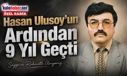 Kırıkkale’nin Unutulmaz Şairi Hasan Ulusoy Vefatının 9. Yılında Anılıyor