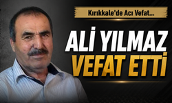 Ali Yılmaz vefat etti