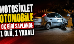 Motosiklet Otomobile Ok Gibi Saplandı: 1 Ölü, 1 Yaralı