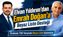 Elvan Yıldırım’dan Emrah Doğan’a Beyaz Liste Desteği