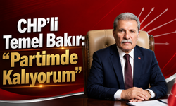 CHP'li Temel Bakır: "Partimde Kalıyorum"