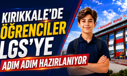 Kırıkkale’de Öğrenciler LGS’ye Adım Adım Hazırlanıyor